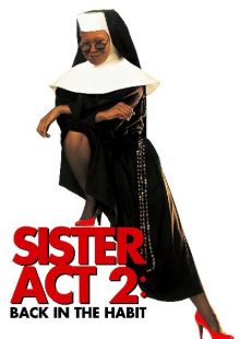 Sister Act 2 - Più svitata che mai