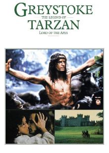 Greystoke - la leggenda di Tarzan il signore delle scimmie