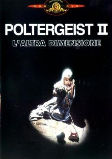Poltergeist 2 - L'altra dimensione