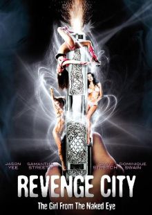 Revenge City - The Girl from the Naked Eye