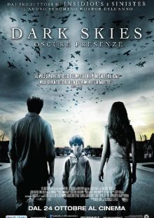 Dark Skies - Oscure presenze