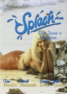 Splash - Una sirena a Manhattan