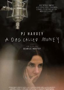 PJ Harvey - A Dog Called Money