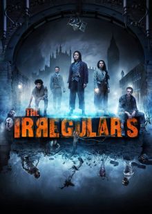 The Irregulars - Gli Irregolari di Baker Street