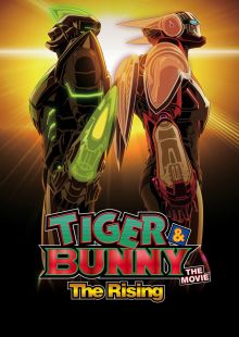 Tiger &amp; Bunny: The Rising