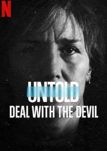 Untold - Patto con il diavolo