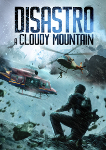 Disastro a Cloudy Mountain