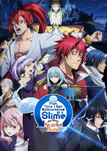 That Time I Got Reincarnated as a Slime - The Movie: Scarlet Bond