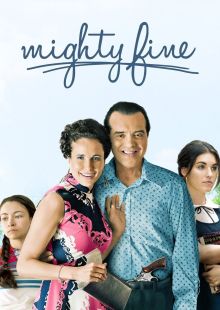 Mighty Fine - Una famiglia quasi perfetta