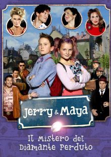 Jerry e Maya - Il mistero del diamante perduto